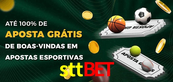 sttbet Ate 100% de Aposta Gratis